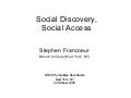 Social Discovery, Social Access