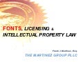 Fonts, Licensing and Intellectual Property Law