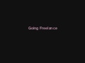 Going Freelance