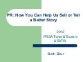 How PR Can Help Freelancers by Beth Blair