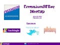 Freemium Meetup Agenda FreemiumSFBay June 14, 2012