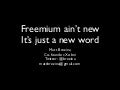 Freemium ain&rsquo;t new. It&rsquo;s just a new word. (Freemium Summit Presentation, Matt Brezina, Xobni)