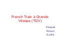 French Train à Grande Vitesse (Tgv