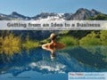From idea to business - workshop 1 create the lean canvas