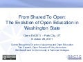 From Shared To Open: The Evolution of Open Education in Washington State