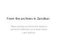 From the archives in zanzibar