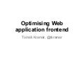 Optimising Web Application Frontend
