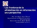 Las fronteras de la alfabetización en información: una perspectiva