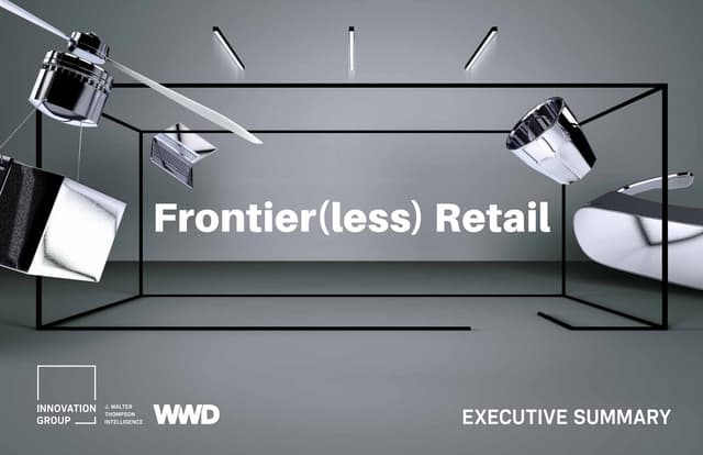 Frontier(less) Retail – Executive Summary