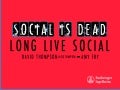 Social is Dead. Long Live Social.