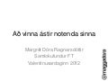 Að vinna ástir notenda
