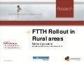 FTTH Rollout in Rural areas: Make it possible