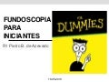 Fundoscopia para iniciantes