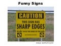 Funny & Humorous Signs