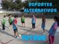 DEPORTES ALTERNATIVOS: FUTRUG
