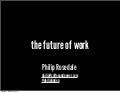 Future of Work with Philip Rosedale