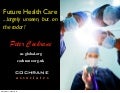 Future health care