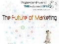 The Future of Marketing (Presentation at SMK 2011, Futurist Gerd Leonhard)