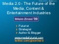 The Future of Media & ICT (Bilisim Zervis 2009)