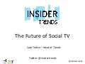 Future of social tv by Cate Trotter
