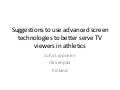Future tv technology in athletics