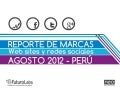 Futuro Labs - Reporte mensual - Redes sociales y sitios web - Agosto 2012