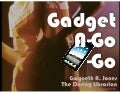 Gadget A-Go-Go