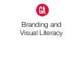 Branding & Visual LIteracy at General Assembly London by Tricia Okin