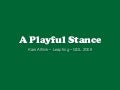 A Playful Stance @ Game Design London 2008