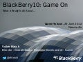 BlackBerry @ Game Horizon 2012