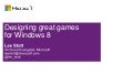 Gameathon UK  Windows 8 Lecture 
