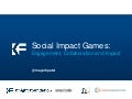 Social Impact Games - 7 Lesson Learned