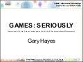 Games: Seriously