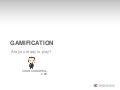 Gamification - are you ready to play?