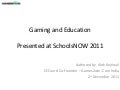 Why teachers should LOVE gaming - not HATE it