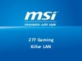 Herní základní desky MSI GAMING se síťovkou Killer
