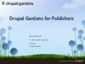 Drupal Gardens for Publishers