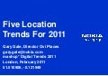 5 Location Trends For 2011