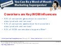 Word of Mouth Marketing Research: Coworkers are Key WOM Influencers