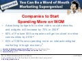 Word of Mouth Marketing Research: Companies to Start Spending More on WOM