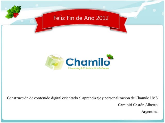 Construcción de contenido digital orientado al aprendizaje y personalización de Chamilo LMS