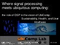 Where DSP meets UbiComp