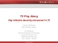 GDC - Tv Play Along