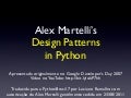 Alex Martelli&rsquo;s Python Design Patterns