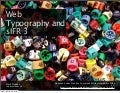 Geek Meet: Web Typography and sIFR 3