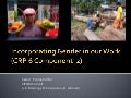 Incorporating Gender in our Work