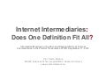 Internet Intermediaries - Does one definition fit all ?