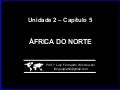 Geografia - África do Norte e  Subsaariana