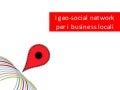 I Geosocial network per i business locali