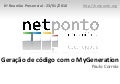 Geração de Código com o MyGeneration